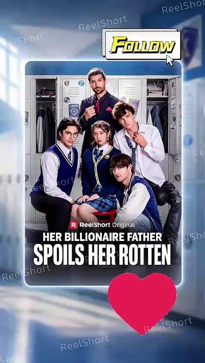 Her Billionaire Father Spoils Her Rotten | She Found Her Real Billionaire Father | Full Short Drama | English Sub 2026