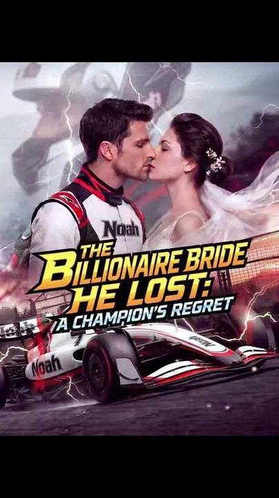 The Billionaire Bride He Lost A Champion's Regret - Full Movie #NS