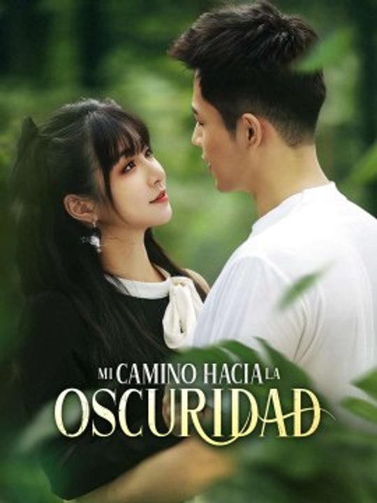 [doblado] Mi Camino hacia la Oscuridad en Español Drama Chino