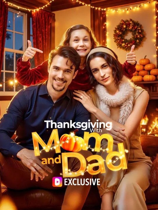 Thanksgiving With Mom and Dad | Komplette Serie | Short Drama Deutsch