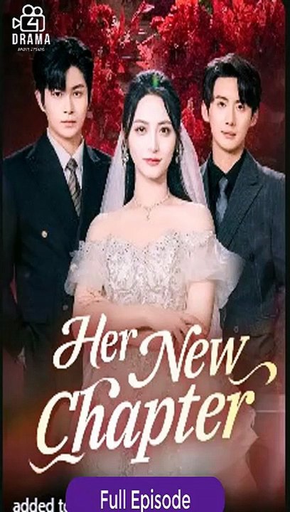 Her New Chapter ENG SUB FULL MOVIE [Full Movie]