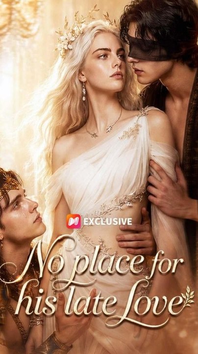 No place for his late love - FULL