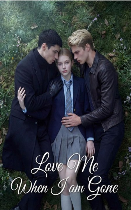 Love Me When I am Gone - Full Movie 2026