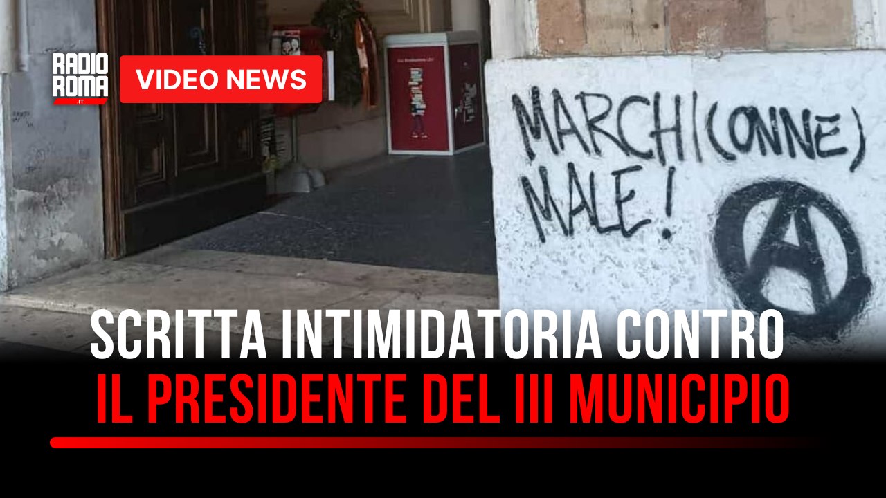Scritta intimidatoria rivolta al presidente del III Municipio
