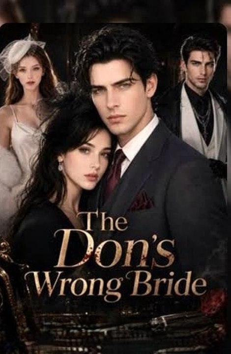 The Don'S Wrong Bride - Full Short Drama