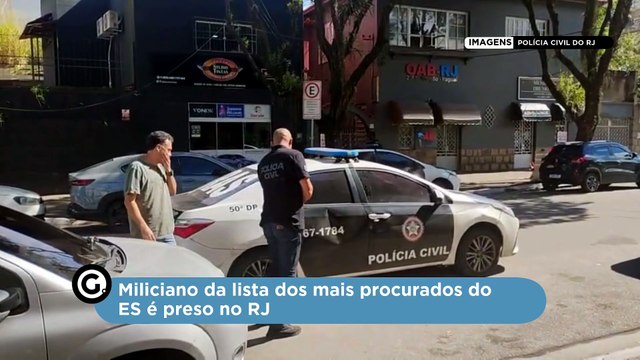 Miliciano da lista dos mais procurados do ES é preso no RJ