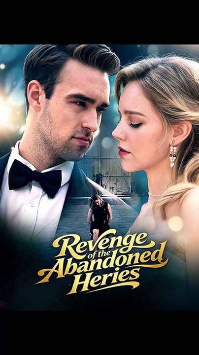 Revenge of the Abandoned Heriess FULL DRAMA 2026 | Full Short Drama | English Sub 2026