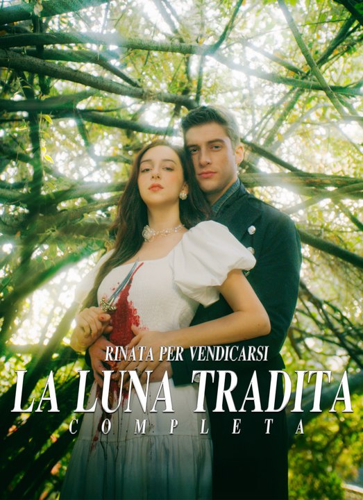 Rinata per Vendicarsi - La Luna Tradita Completa | Full 73 Eps SD Drama 2026