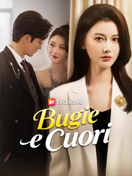 Bugie e Cuori | Serie Completa | Short Drama Italiano