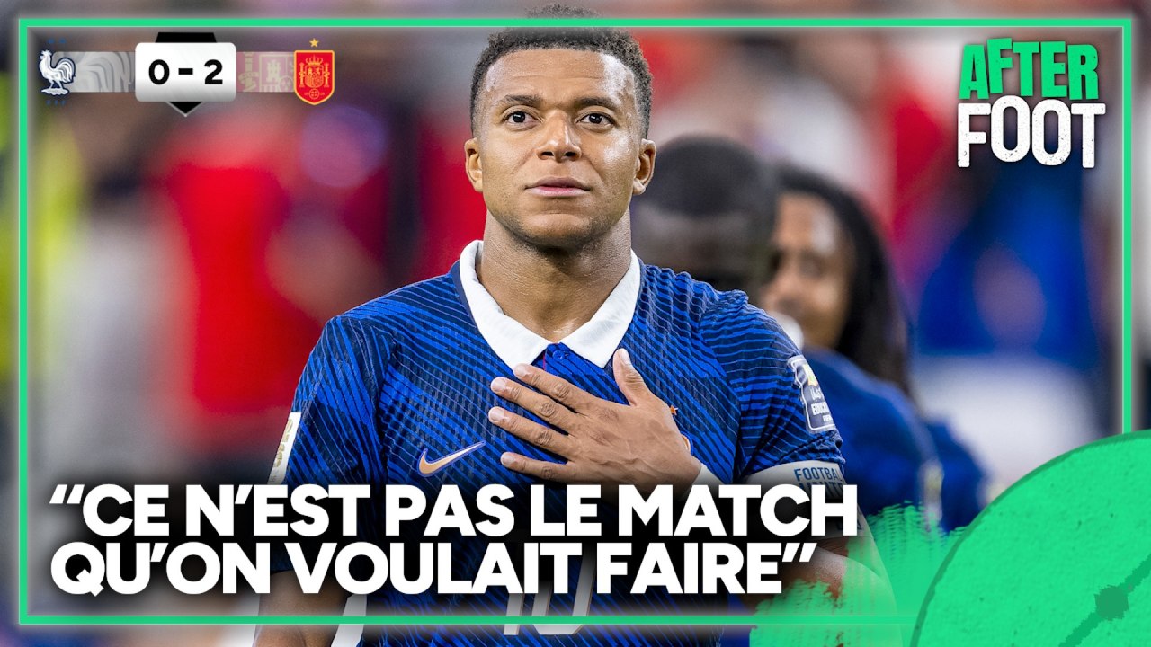 France 0-2 Espagne : “Ce n’est pas le match qu’on voulait faire”, avoue Mbappé