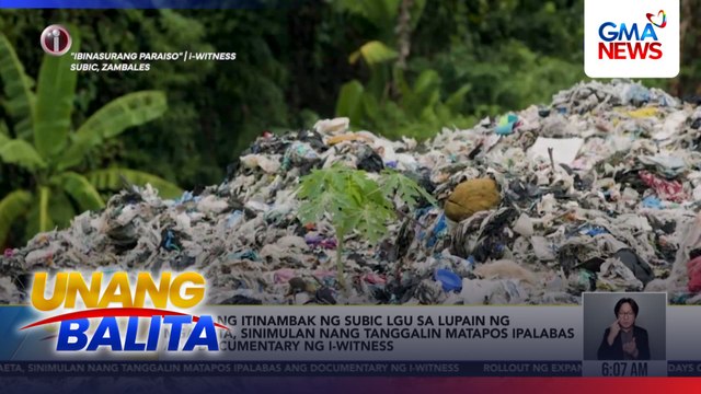 Basurang itinambak ng Subic LGU sa lupain ng mga Aeta, sinimulan nang tanggalin matapos ipalabas ang documentary ng i-Witness | Unang Balita