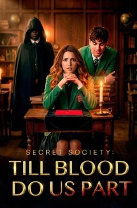 Secret Society Till Blood Do Us Part - Full
