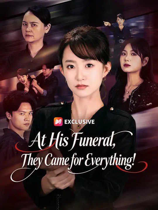 At His Funeral, They Came for Everything! Episode 6