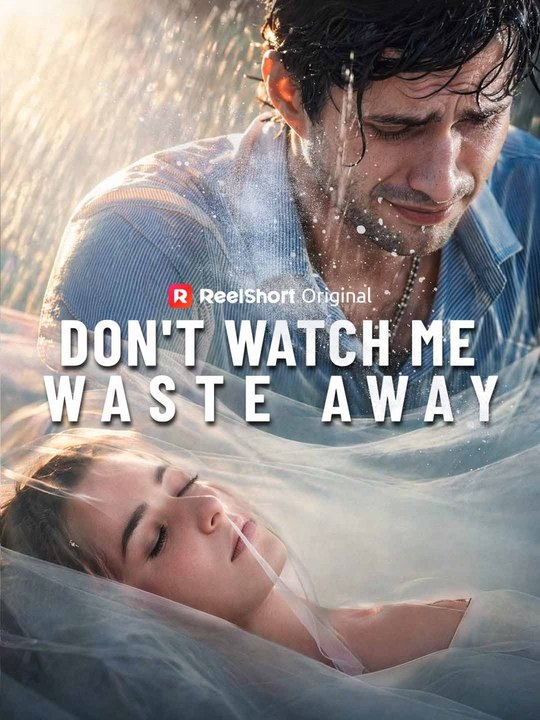 Don't Watch Me Waste Away Full Episode