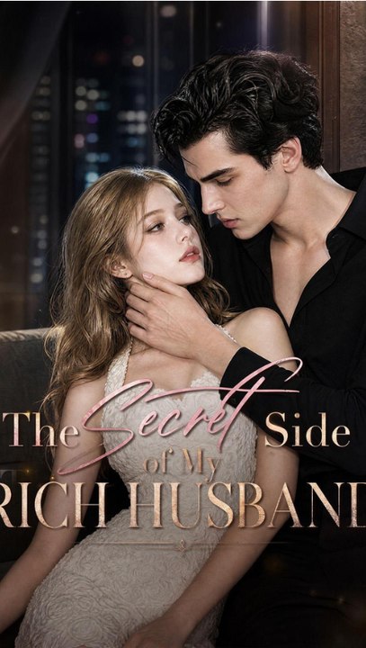 The Secret Side of My Rich Husband Episode ENGSUB Billionaire Romance ANS