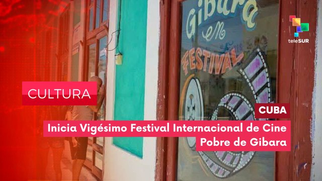 CULTURA EDICIÓN CENTRAL | Cuba | XX edición del Festival Internacional de Cine Pobre de Gibara