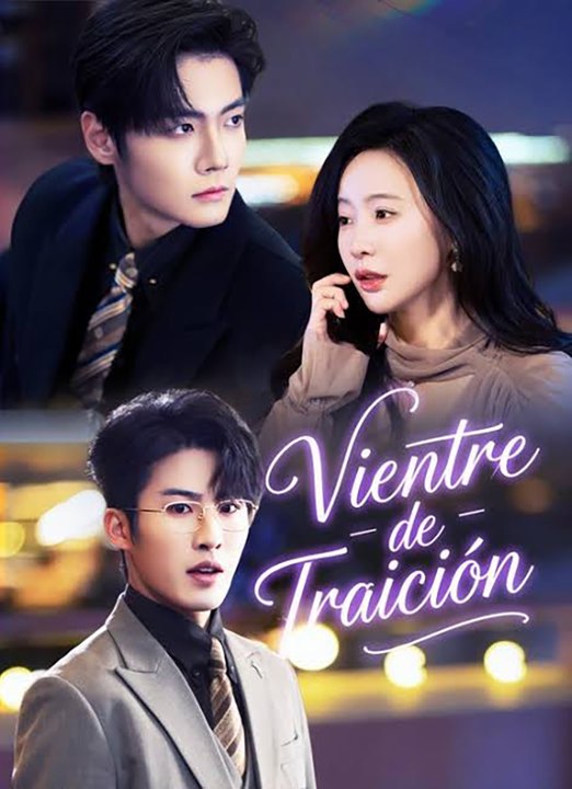 Vientre de Traición | Drama Completo Doblado en Español | Drama Hub