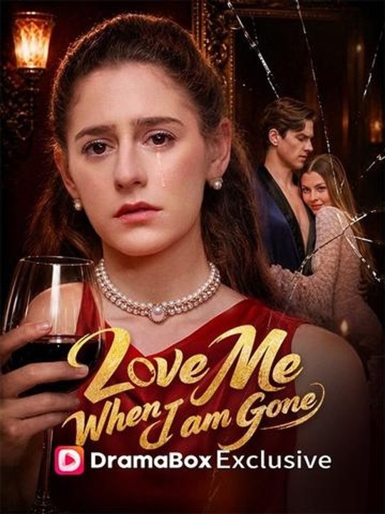 Love Me When I Am Gone English Dub Short Series