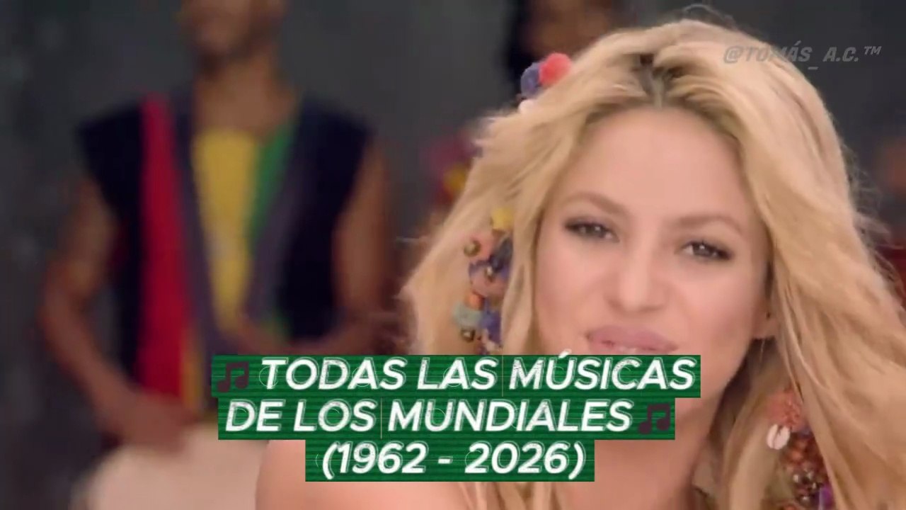 MUSIC OF EVERY WORLD CUP (1962 - 2026).