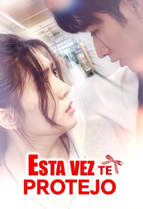 Esta vez, te protejo 52 Eps SD Drama