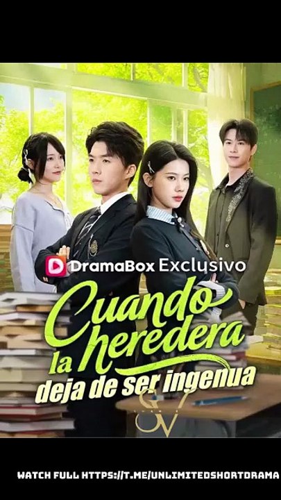 [Doblado ESP] Cuando la heredera deja de ser ingenua [Full Movie]