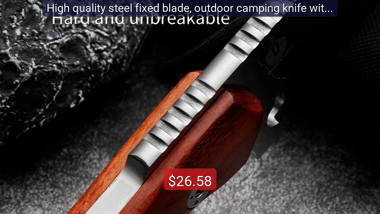 High quality steel fixed blade, outdoor camping knife with hig... -- Hot Deal 2026 | Limited Offer!