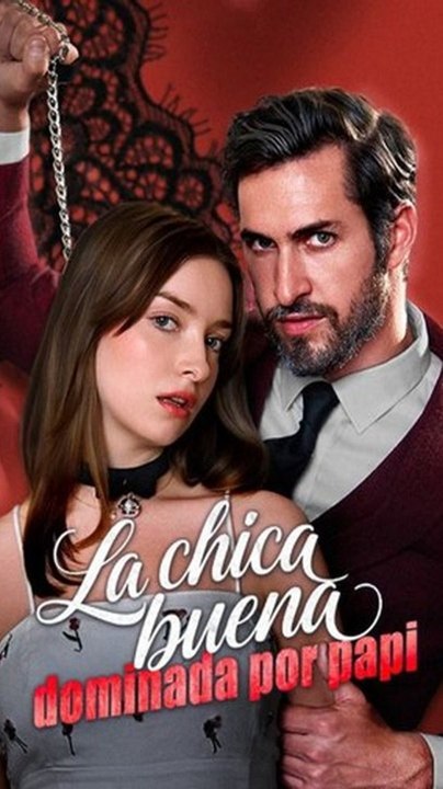 🔥🔥La chica buena dominada por papi(Doblado) Completo En Español | Full Short Drama | English Sub 2026