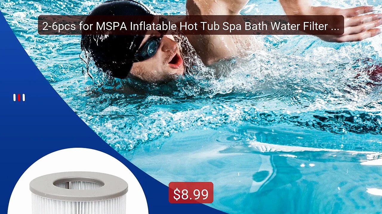 2-6pcs for MSPA Inflatable Hot Tub Spa Bath Water Filter Cartridge ... -- Top Rated 2026 | Buy Now!