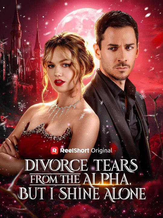 Divorce Tears from the Alpha, but I Shine Alone Full Episode