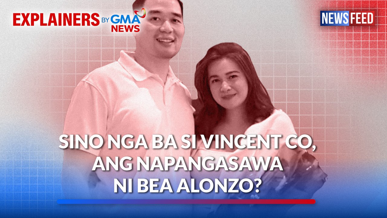 Sino nga ba si Vincent Co, ang napangasawa ni Bea Alonzo? | GMA News Feed