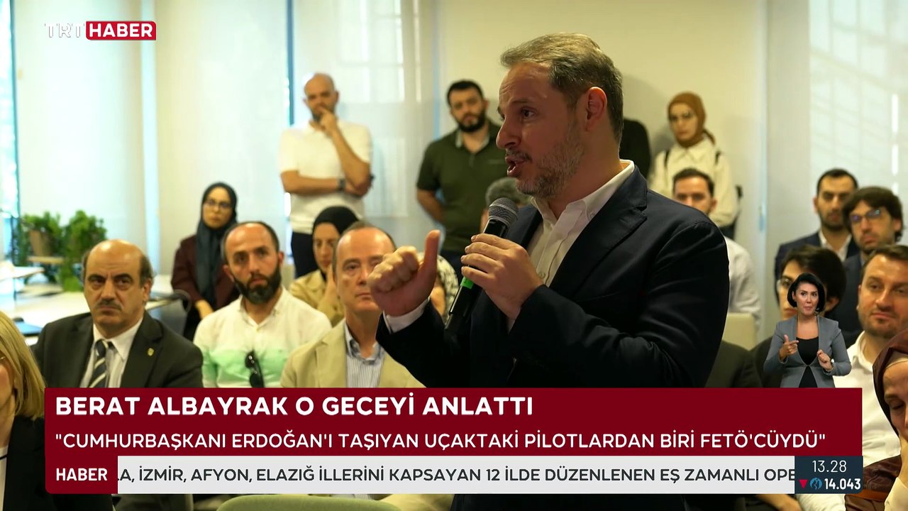 Berat Albayrak 15 Temmuz gecesini anlattı