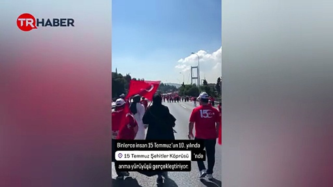 TRHaber ekibi 15 Temmuz Şehitler Köprüsü'nde: Binlerce insanla birlikte destanın yazıldığı noktada!-2