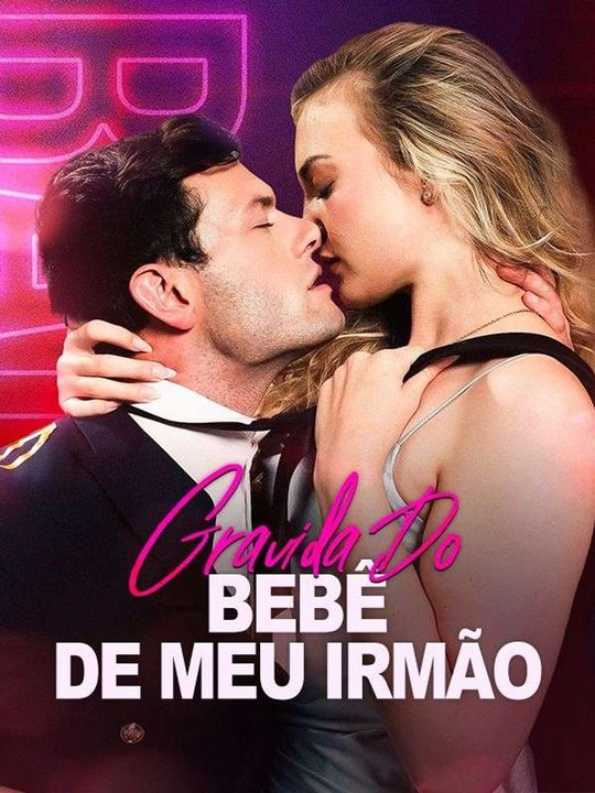Grávida Do Bebê de Meu Irmão Série Completa