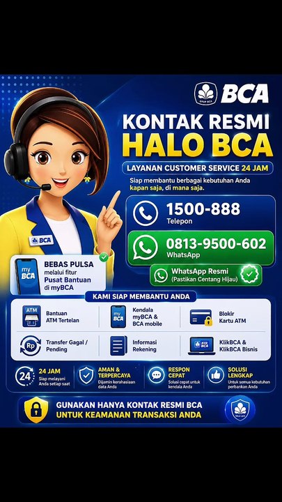 Layanan CS Halo BCA 24 Jam? Ini Dia nomor layanan BCA Call Center BCA Wa Cs BCA