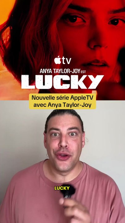 Lucky c’est la nouvelle série à ne pas rater sur AppleTV avec Anya Taylor-Joy, Timothy Olyphant, Annette Bening, William Fichtner et Drew Starkey (Outer banks) !!!
