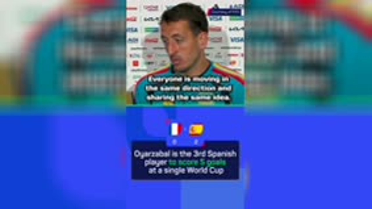 Oyarzabal in child-like wonder after reaching the World Cup final