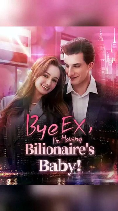 Bye Ex, I'm Having Billionaire's Baby Full Episode | DramaFlix Hub [Full Movie]