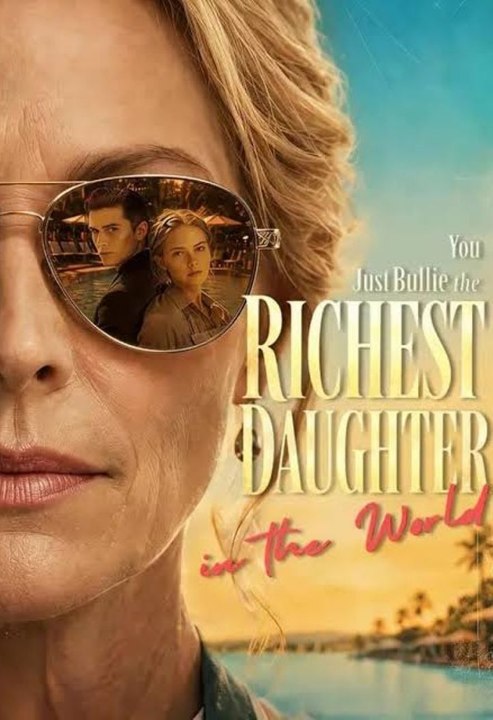 You Just Bullied the Richest Daughter in the World New