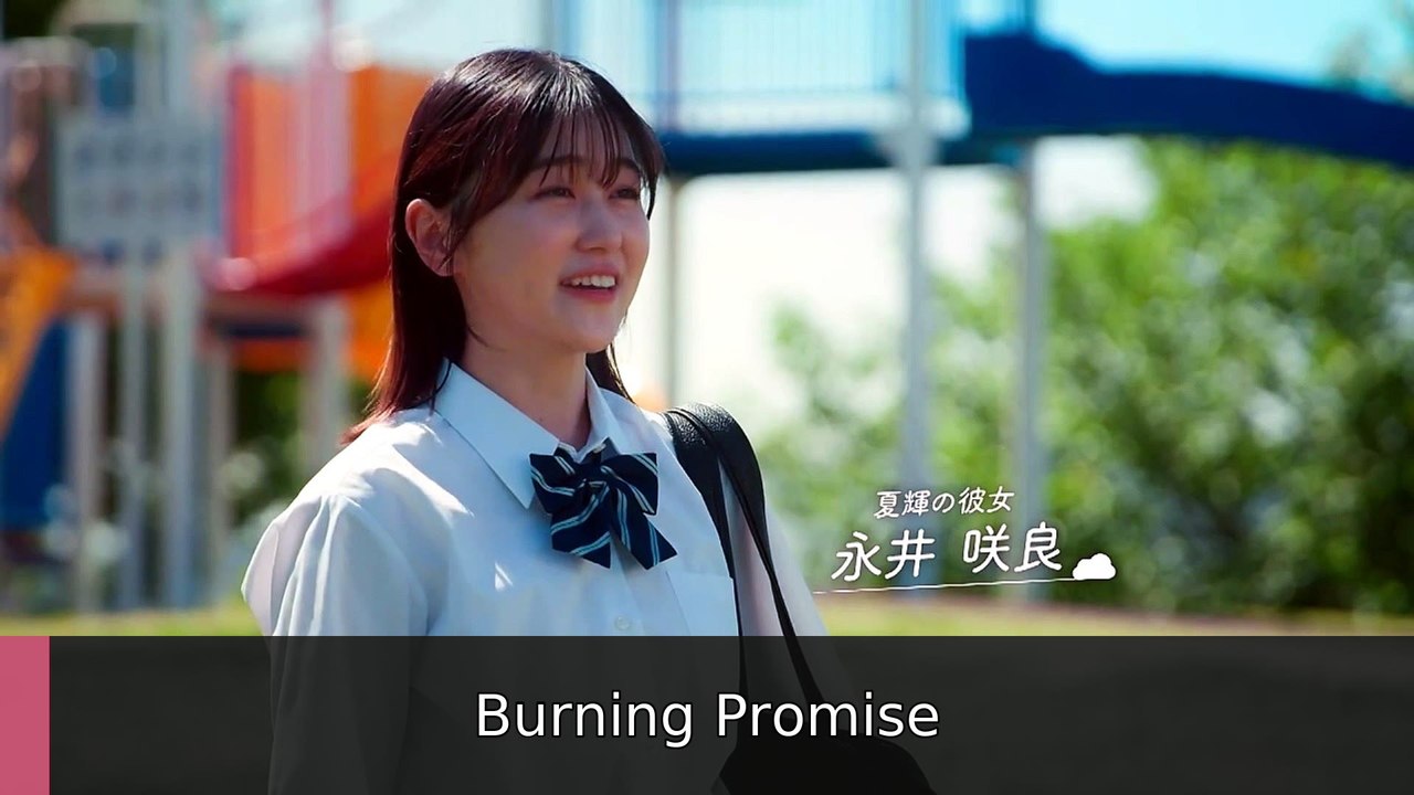 Your Summer My Storm Episode 1 Engsub Burning Promise