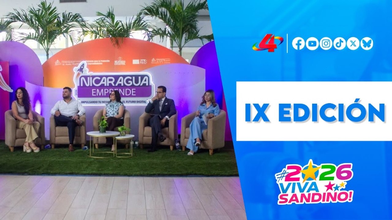 💼 Nicaragua Emprende 2026: Lanzan convocatoria oficial para la novena edición