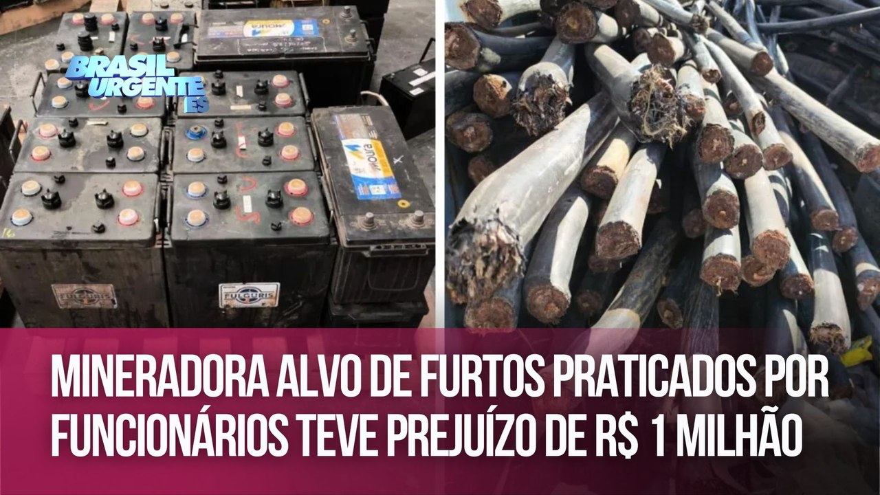 Mineradora alvo de furtos praticados por funcionários teve prejuízo de R$ 1 milhão