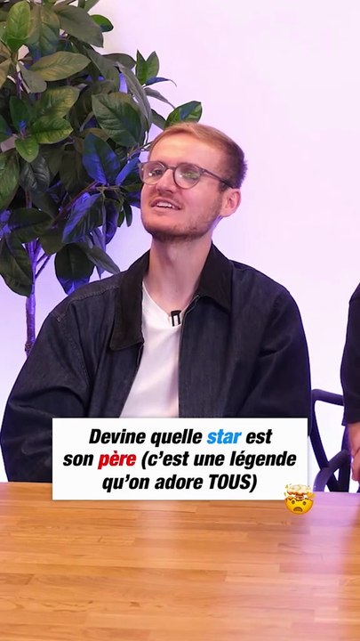 Devine quelle star est son père (c'est une légende qu'on adore TOUS) 🤯🤯