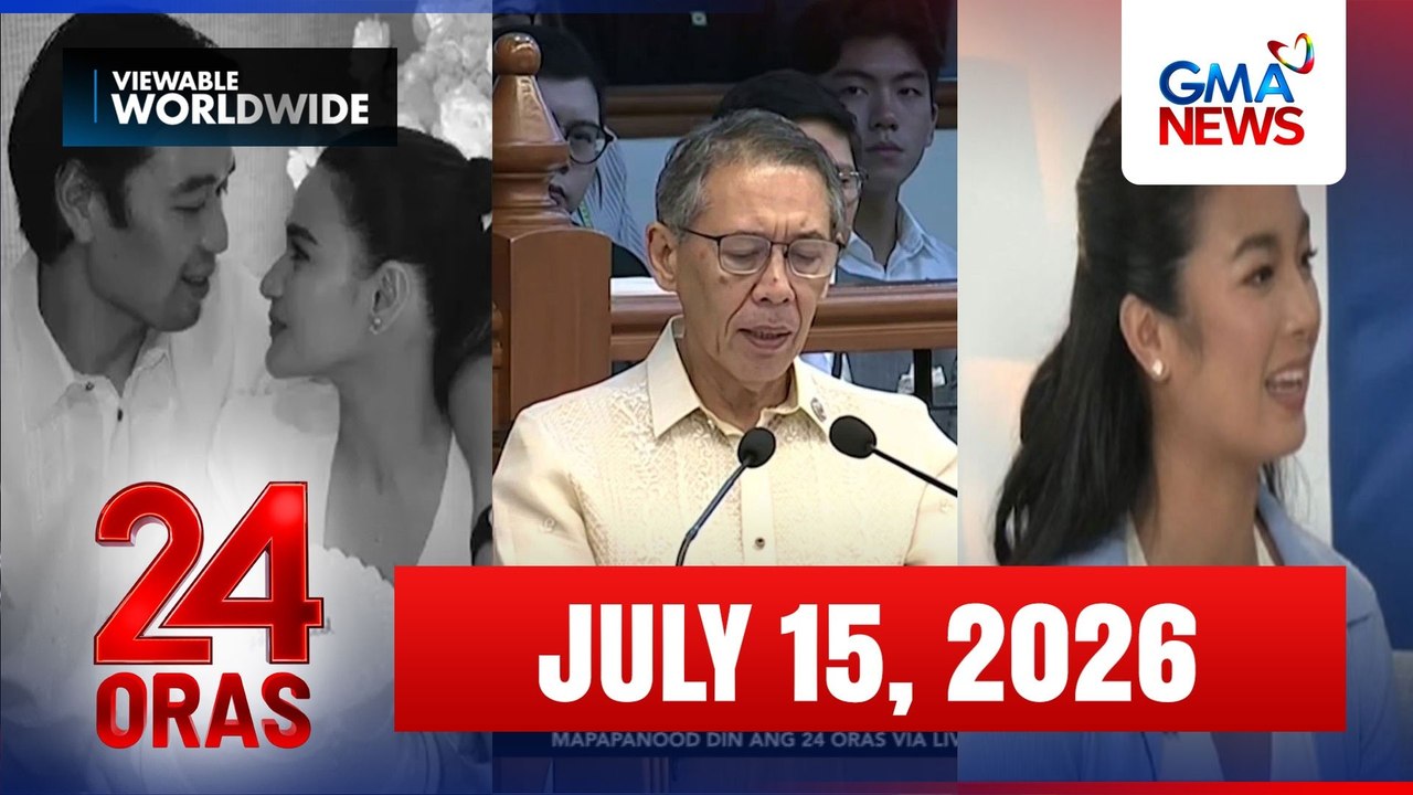 24 Oras Express: July 15, 2026 [HD]