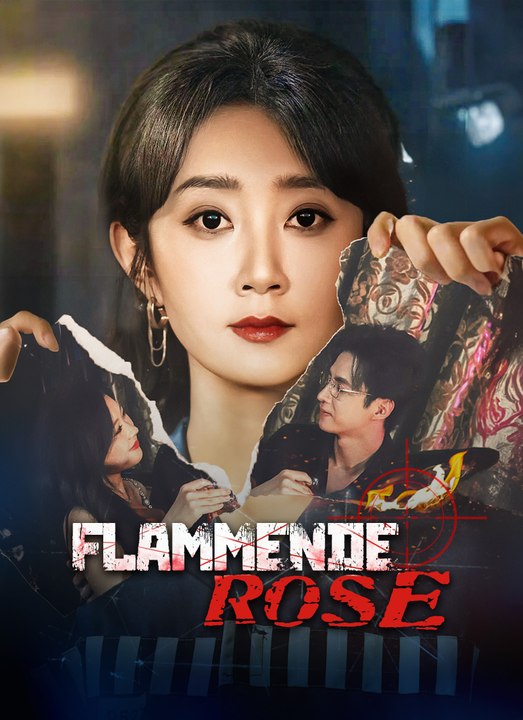 Flammende Rose | Full 61 Eps SD Drama 2026