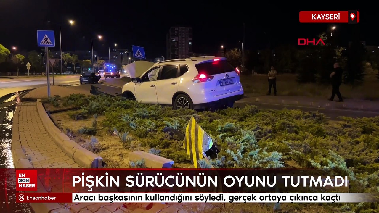 Kayseri'de  Kaza yapan sürücü aracı başkasının kullandığını söyledi, gerçek ortaya çıkınca kaçtı