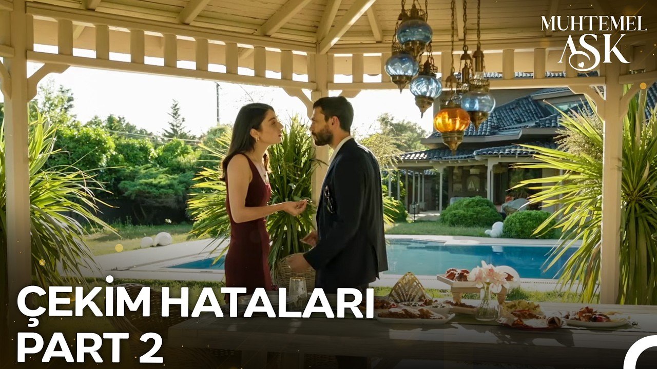 Muhtemel Aşk 4. Bölüm Çekim Hataları Part 2 📸