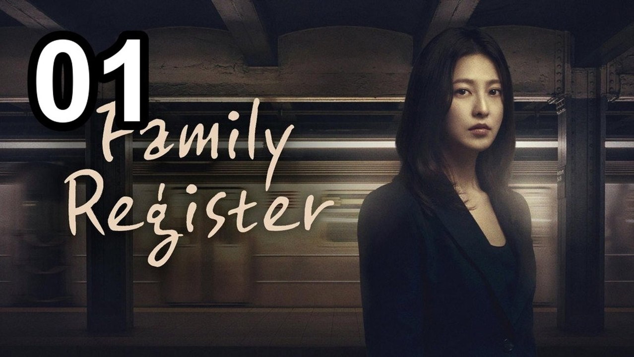 Family Register (2026) - Episode 1 English Sub | Asian Series EN SUB