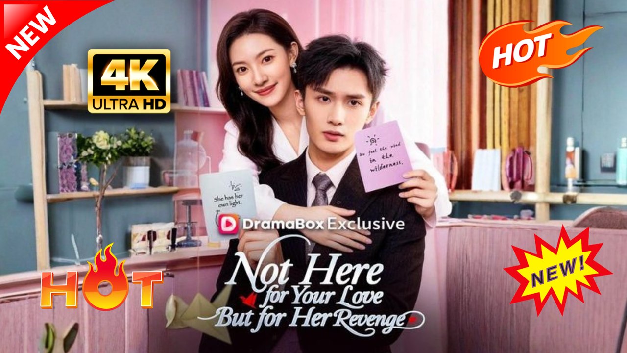Not Here for Your Love But for Her Revenge (Full Movie)