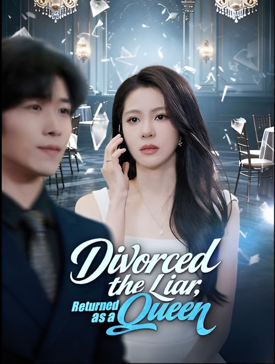 Divorced the Liar, Returned as a Queen