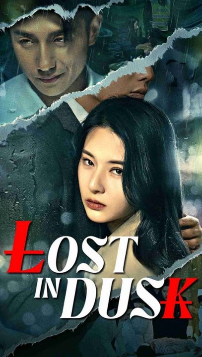 Lost in Dusk - Full Episode (ENGSUB) | Mystery Romance, Hidden Secrets, Second Chance